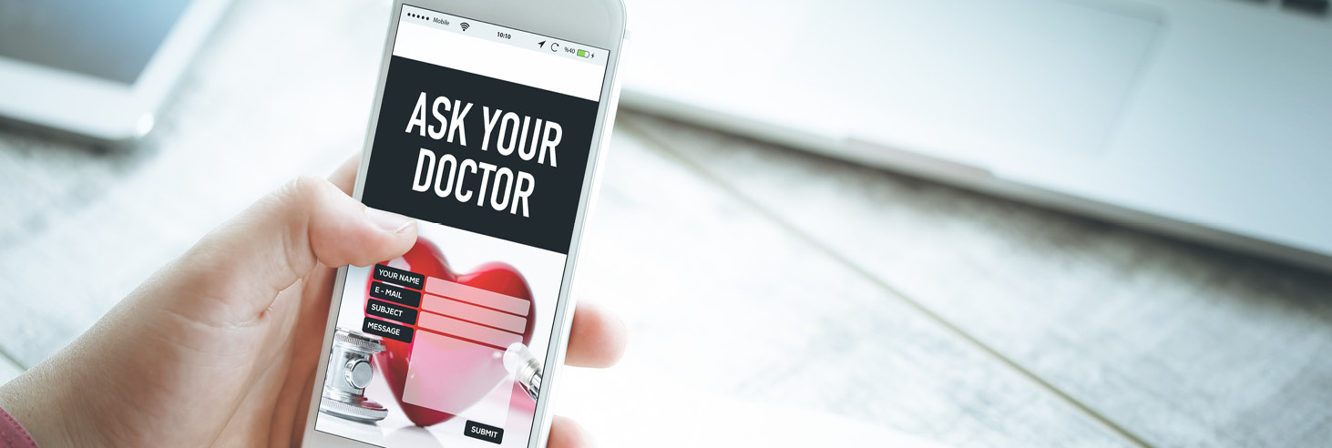 A phone that shows a form labelled Ask Your Doctor