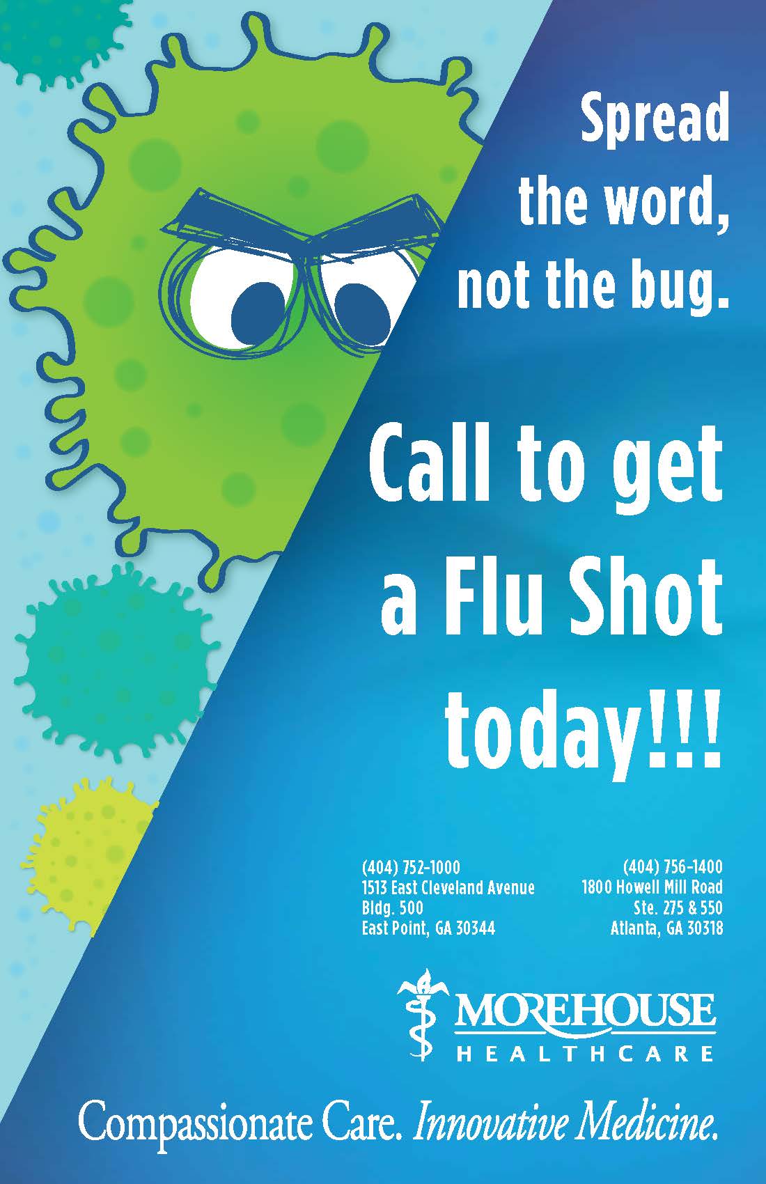 Call to get a flu shot today! 